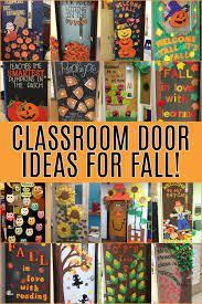easy fall clroom door ideas today
