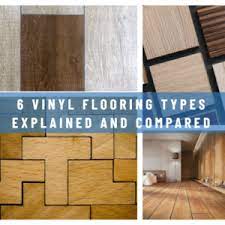 6 vinyl flooring types explained and