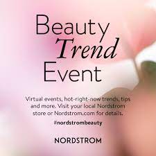 nordstrom beauty trend event the