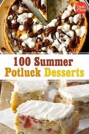 Find fun, easy recipes for no bake desserts, cold desserts, fruit desserts, and other dessert ideas for your summer bbq, picnic, or party! 100 Summer Potluck Desserts Summer Dessert Recipes Potluck Recipes Dessert Bbq Desserts