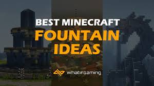 10 minecraft fountain design ideas
