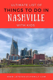 kid friendly things to do in nashville