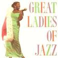 Great Ladies of Jazz [K-Tel]