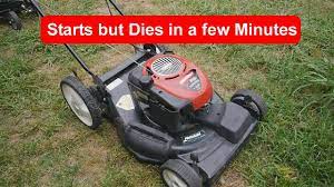 Craftsman Lawn Mower runs weak then Dies - YouTube