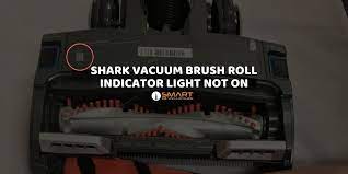 shark vacuum brush roll indicator light
