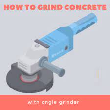 how to grind concrete with an angle grinder