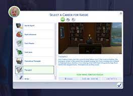 With the sims 4 youtuber career mod, you can select up to 7 different occupations. Mod The Sims Therapist Career Updated
