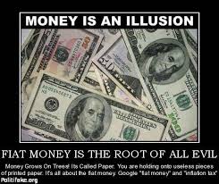 Quotes about Fiat currency (30 quotes)