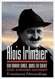 Alois irlmaier 3 weltkrieg 2015