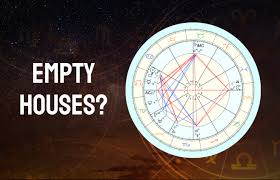 empty houses in astrology what does it