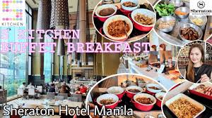 sheraton manila hotel buffet breakfast