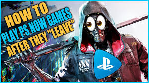 ps now games leaving tomorrow how to