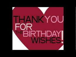 Browse through our unique collection of wishes and famous quotes. Thank You For Your Birthday Wishes Flv Youtube