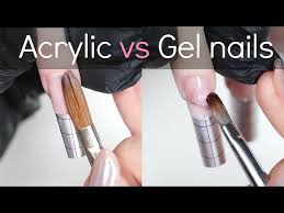 acrylic vs gel nails which is better