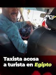 Experiencia de acoso en taxi en El Cairo | TikTok