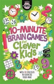 We have highlighted the best games for seniors. 10 Minute Brain Games For Clever Kids R Gareth Moore 9781780555935