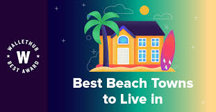 best beach towns to live in