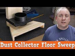 dust collector floor sweep to my