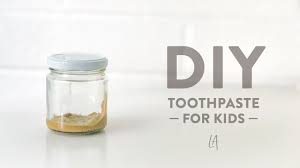diy toothpaste for kids you