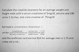Calculate The Creatinine Clearance