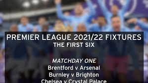 premier league fixtures 2021 22 recap