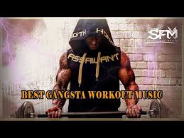 best gangsta gym hip hop workout