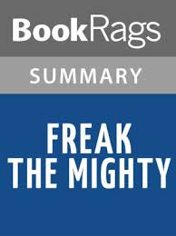 Freak the mighty book summary and study guide. Freak The Mighty By Rodman Philbrick L Summary Study Guide By Bookrags Nook Book Ebook Barnes Noble
