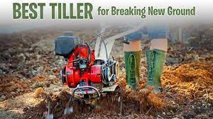 best tiller for breaking new ground 2020