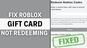 how to fix roblox gift card not working