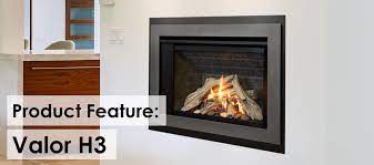 Valor H3 Gas Fireplace Vancouver Gas