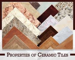 know the properties of ceramic tiles