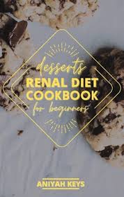 If you prefer recipes that don't have a long list of ingredients, you'll love our meal plans featuring recipes with no more than 5. Renal Diet Cookbook For Beginners Diabetic Friendly Desserts Sweet Treat Recipe Collection Quick And Easy Recipes Perfect For Curing Cravings For S Hardcover A Room Of One S Own Books Gifts