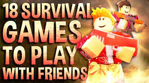 top 18 roblox survival games to play