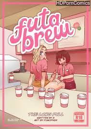 Futa Brew The Long Pull comic porn - HD Porn Comics