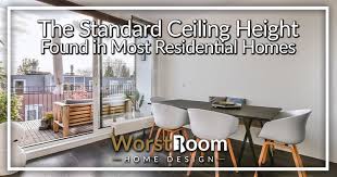 the standard ceiling height found in