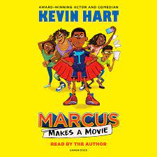 Alright, i'll start here and then finally, they were all like, now, tell us about you. Marcus Makes A Movie By Kevin Hart 9780593179147 Penguinrandomhouse Com Books