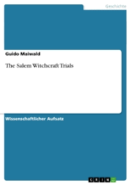 Maybe you would like to learn more about one of these? The Salem Witch Trials Of 1692 Grin