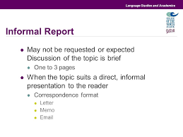 Differences And Similarities With Informal And Formal Reports Ppt