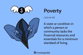 what s poverty meaning causes and
