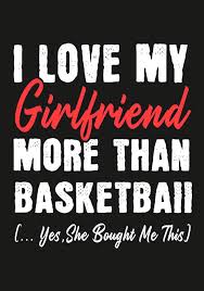 We did not find results for: Buy I Love My Girlfriend More Basketball Than Yes She Bought Me This Journal Notebook Funny Quotes Gift For Him Basketball Lovers Boyfriend Valentine Gift Or Any Occasion Book Online At Low Prices