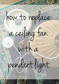It can also help reduce your home's heating and cooling costs. How To Replace A Ceiling Fan With A Pendant Light