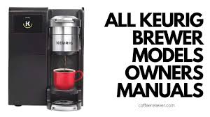 all keurig brewer models owners manuals