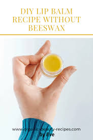 diy lip balm recipe without beeswax