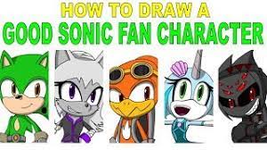 how to make a good sonic fan character