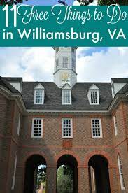 11 free things to do in williamsburg va