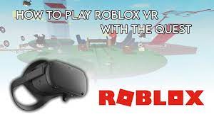 play roblox vr with the oculus quest 1