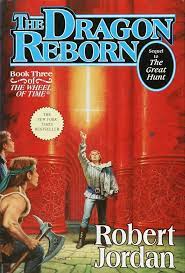 Dragon Reborn (The Wheel of Time, Book 3) by Jordan, Robert 9780312852481 |  eBay