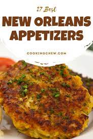 27 best new orleans appetizers