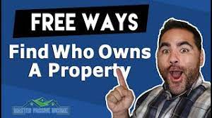 free ways to find who owns a property