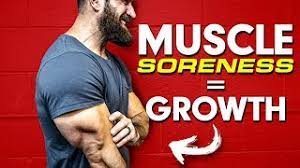 does muscle soreness mean muscle growth